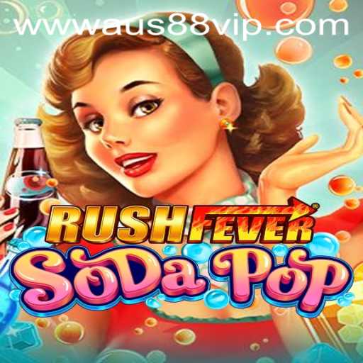 RushFeverSodaPop: Immerse Yourself in a Fizzy Adventure